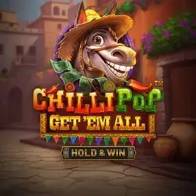 Chilli Pop Get 'Em All